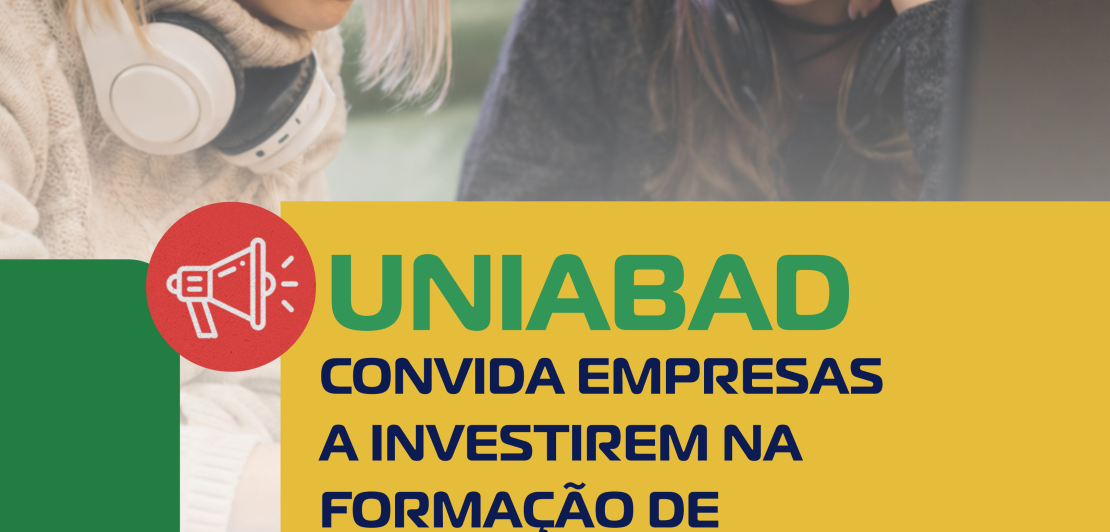 UNIABAD CONVIDA EMPRESAS A INVESTIREM NA FORMAÇÃO DE VENDEDORES DO SETOR